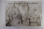 Léo Drouyn et Bordeaux - Tome 1 et 2. Sandrine Lavaud