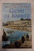 Gloire de Biarritz
. Vulliez-Laparra, Wanda
