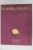 PLAISIR DE FRANCE.N°136. Collectif
