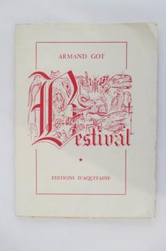 BESTIVAL (Recueil de poèmes suivant l'ordre alphabétique). Armand Got
