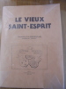 Le Vieux Saint-Esprit . PEILLIC