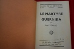 Le martyre de Guernika. Paul Vovard