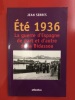 Été 1936, la guerre d'Espagne de part et d'autre de la Bidassoa. Jean Serres