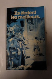 Ils étaient les meilleurs