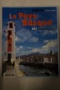 Le Pays Basque en 101 sites et monuments - Le festin hors-série - 2013. Collectif