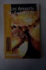 Les desserts du Sud-Ouest. Fabienne Carme