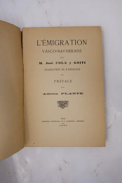 L'Émigration Vasco-Navarraise. José COLA y GOITI