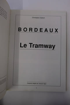 Bordeaux - Le Tramway. Christophe Dabitch