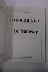 Bordeaux - Le Tramway