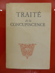 TRAITÉ DE LA CONCUPISCENCE