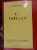 LE VATICAN. Charles Pichon
