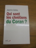 Qui sont les chrétiens du Coran ?. Joachim Gnilka