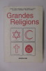 GRANDES RELIGIONS.. Collectif