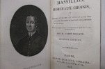 MASSILLON MORCEAUX CHOISIS ou recueil de ce que cet écrivain a de plus remarquables sous le rapport de la morale et du style. . M. L'Abbé Rolland