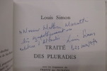 TRAITE DES PLURADES. Avec les fragments du TRAICTE des PLURADES de POLLYRE, fils de POLLYRE. (avec envoi de l'auteur). Louis Simon
