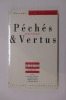 PECHES & VERTUS. . Berthold De Ratisbonne
