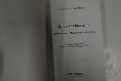 Ali, le secret bien gardé - Figures du premier Maître en spiritualité shi'ite