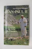 JEAN-PAUL II. Un Pape au coeur de l'histoire.. Jean-Bernard Raimond
