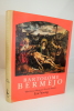 Bartolome Bermejo: The Great Hispano-Flemish Master. Eric Young