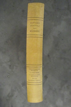 HISTOIRE GENERALE DES RELIGIONS. Christianisme Médiéval - Réforme Protestante - Islam - Extrême-Orient.. Maxime Gorce & Raoul Mortier