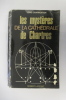 LES MYSTERES DE LA CATHEDRALE DE CHARTRES. . Louis Charpentier