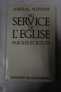 Au service de l'eglise : paroles et ecrits