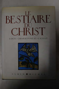 Le Bestiaire du Christ