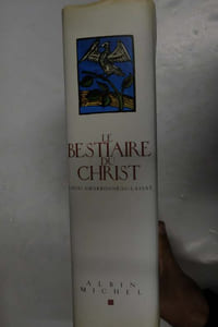 Le Bestiaire du Christ