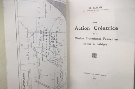 UNE ACTION CREATRICE de la mission Protestante Française au sud de l'Afrique.