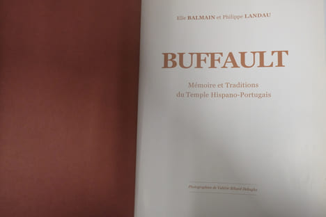 Buffault - Mémoires et traditions du temple Hispano-Portugais. Élie Balmain et Philippe Landau