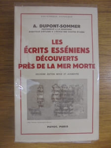 LES ECRITS ESSENIENS DECOUVERTS PRES DE LA MER MORTE