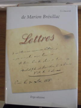 Lettres de Marion Brésillac. Bernard Favier et Renzo Mandriola