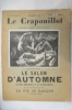 LE SALON D'AUTOMNE. Novembre 1929.. LE CRAPOUILLOT Magazine non conformiste