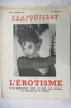 L'EROTISME. N°62. Octobre 1963.. LE CRAPOUILLOT Magazine non conformiste