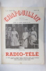 RADIO-TELE. N°61. Juillet 1963.. LE CRAPOUILLOT Magazine non conformiste