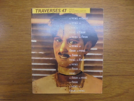 Traverses no. 47 : Ni vrai, ni faux. Augé, M., Le Bot, M., Beckett, S., etc