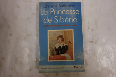 La Princesse de Sibérie, Histoire de Maria Volkonski