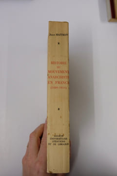 Histoire du mouvement anarchiste en France (1880-1914). Jean Maitron
