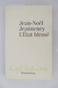 L'ETAT BLESSE
