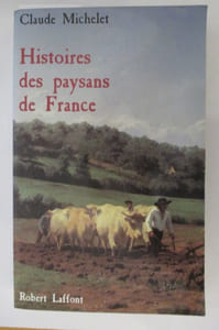 HISTOIRES DES PAYSANS DE FRANCE