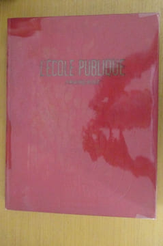L'ECOLE PUBLIQUE FRANCAISE.
Tome 1 : DE L'ECOLE DE JADIS A L'ECOLE D'AUJOURD'HUI. 300 pages.
Tome 2 : LA VIE DE L'ECOLE. 268 pages. . Collectif