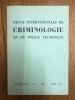 Revue internationale de criminologie et de police technique - Vol. XXXIV, n°2. Collectif