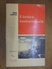 L'analyse institutionnelle
. René Lourau
