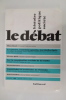 LE DEBAT. Histoire, Politique, Société. N°103.. 