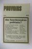 DES FONCTIONNAIRES POLITISES ?. Pouvoirs N°40