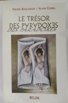 LE TRESOR DES PARADOXES. Philippe Boulanger & Alain Cohen
