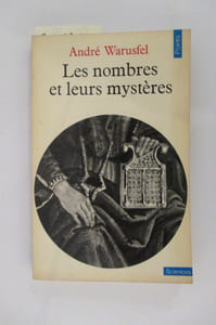 LES NOMBRES ET LEURS MYSTERES