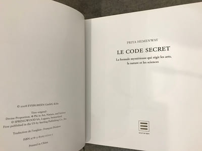 LE CODE SECRET. La formule mystérieuse qui régit les arts, la nature et les sciences.
