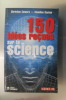 150 IDEES RECUES SUR LA SCIENCE. Christian Camara & Claudine Gaston