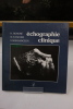 Échographie clinique. H. Honoré, M.N. Escure, V. Monsaingeon